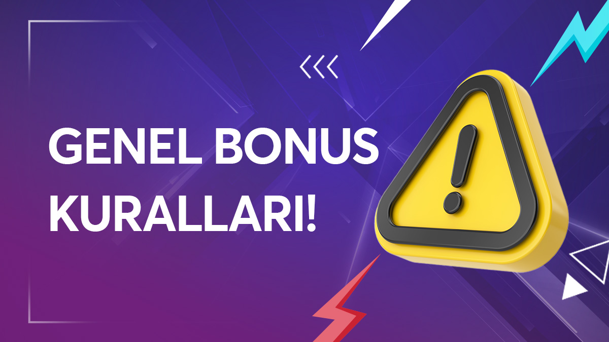 Genel Bonus Kuralları